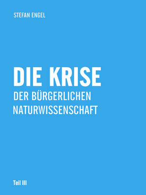 cover image of Die Krise der bürgerlichen Naturwissenschaft